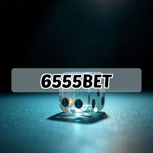 6555bet: Jogos de Cassino, Diversão e Prêmios Esperando por Você